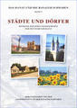 Städte und Dörfer : Beiträge zur Siedlungsgeschichte der Deutschen im Banat