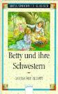 Betty und ihre Schwestern