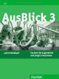 AusBlick 3. Lehrerhandbuch: Deutsch für Jugendliche und junge Erwachsene. Deutsch als Fremdsprache