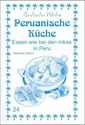 Peruanische Küche