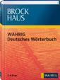 Brockhaus, Wahrig, Deutsches Wörterbuch