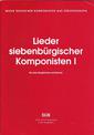 Lieder Siebenbürgischer Komponisten I (für eine Singstimme und Klavier)