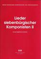 Lieder Siebenbürgischer Komponisten II (für eine Singstimme und Klavier)