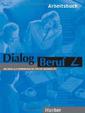 Dialog Beruf 2: Dialog Beruf, neue Rechtschreibung, Arbeitsbuch: Deutsch als Fremdsprache für die Grundstufe: Arbeitsbuch O