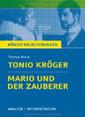 Tonio Kröger, Mario und der Zauberer von Thomas Mann.