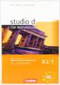 studio d - Die Mittelstufe / B2: Band 1 - Kurs- und Übungsbuch