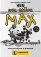 Der grüne Max - Neubearbeitung 2012 / Arbeitsbuch 1 mit Audio-CD