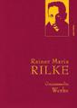 Rilke - Gesammelte Werke