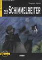 Der Schimmelreiter+cd (Lesen Und Uben, Niveau Zwei)