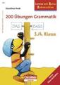 Lernen mit Rufus Rabenschlau - 200 Übungen Grammatik 3./4. Klasse