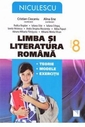 LIMBA SI LITERATURA ROMANA 8
