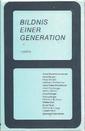 Bildnis einer Generation. Essays