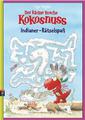 Der kleine Drache Kokosnuss - Indianer-Rätselspaß