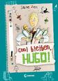 Cool bleiben, Hugo!