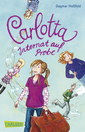 Carlotta, Band 1: Carlotta - Internat auf Probe