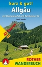 Rother Wanderbuch Kurz&gut! Allgäu mit Kleinwalsertal und Tannheimer Tal