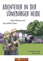 Abenteuer in der Lüneburger Heide