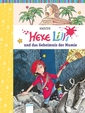 Hexe Lilli und der Geheimnis der Mumie
