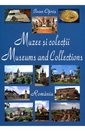 Muzee si colectii - Romania / Museums and collections