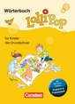 LolliPop Wörterbuch - Neue Ausgabe / Wörterbuch mit Bild-Wort-Lexikon Englisch, Französisch