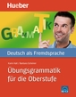 Übungsgrammatik für die Oberstufe