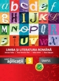 Limba si literatura romana. Caiet de aplicatii pentru clasa a III-a (editia 2015)