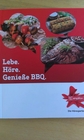 LEBE HOERE GENIESSE BBQ