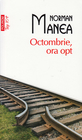 Octombrie, ora opt