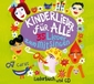 Kinderlieder für alle!, m. 1 Audio-CD, m. 1 Buch