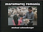Maramures Romania Photos 1988 - 1996