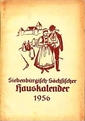Siebenbürgisch-Sächsischer Hauskalender - Jahrbuch 1956