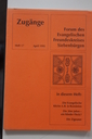Zugänge - Forum des Evangelischen Freundeskreises Siebenbürgen - Heft 17 Dezember 1995
