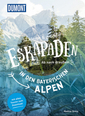 52 kleine&große Eskapaden in den Bayerischen Alpen