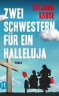 Zwei Schwestern für ein Halleluja