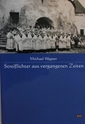 Streiflichter aus vergangenen Zeiten