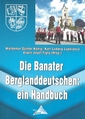 Die Banater Berglanddeutschen: ein Handbuch

