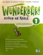 Wunderbar!: Lehrerhandbuch + 2 Audio-CD 1