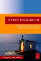 Auftrag und Wahrheit - ökumenische Quartalsschrift für Predigt, Liturgie und Theologie - als e-Book