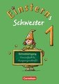 Einsterns Schwester - Erstlesen - Ausgabe 2008 - 1. Schuljahr