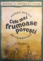 Cele mai frumoase povesti rurale din Transilvania