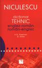 Dictionar tehnic : englez-roman, roman-englez.