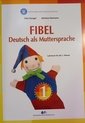 Fibel. Deutsch als Muttersprache