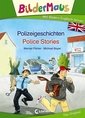 Bildermaus - Mit Bildern Englisch lernen - Polizeigeschichten - Police Stories