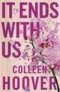 It Ends With Us: The emotional #1 Sunday Times bestseller (Lily & Atlas, 1)