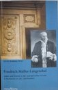 Friedrich Müller-Langenthal : Leben und Dienst in der evangelischen Kirche in Rumänien im 20. Jahrhundert.