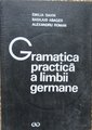 Gramatica practica a limbii germane