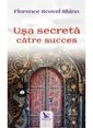 Usa Secreta Catre Succes