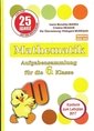 Mathematik Aufgabensammlung für die 6. Klasse