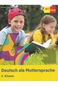 Deutsch als Muttersprache. 4. Klasse