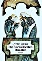 Die verzauberten Dukaten: Eine Heinzelmännchengeschichte